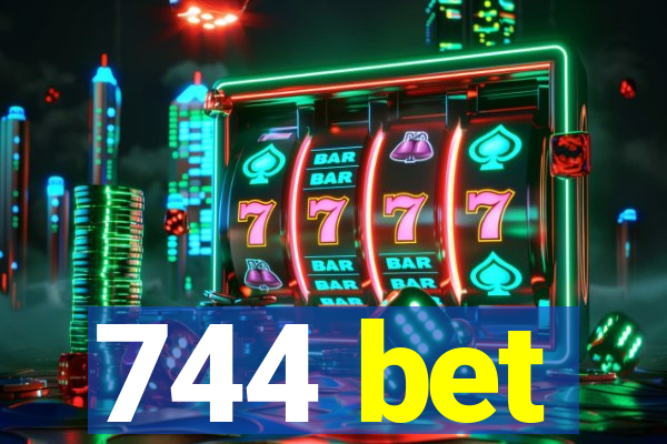 744 bet